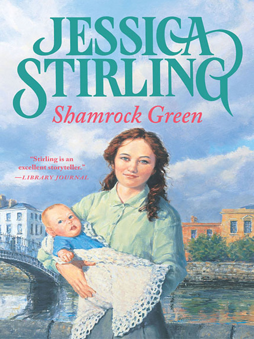 Title details for Shamrock Green by Jessica Stirling - Wait list